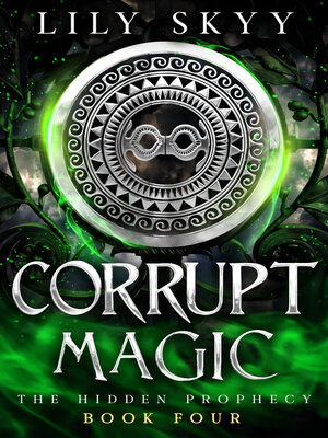 cover image of Corrupt Magic